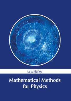 Hardcover Mathematical Methods for Physics Book