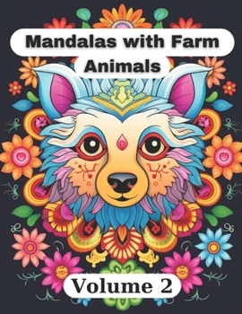 Paperback Mandalas with Farm Animals: Volume 2 Book