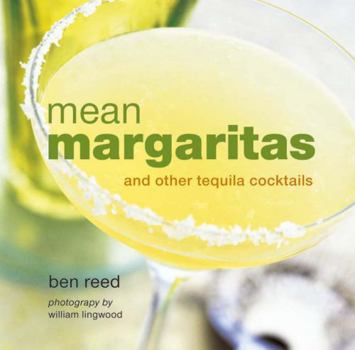 Hardcover Mean Margaritas and Other Tequila Cocktails Book