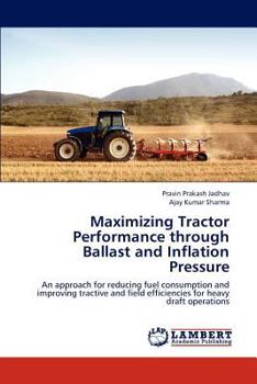 Paperback Maximizing Tractor Performance Through Ballast and Inflation Pressure Book