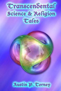 Paperback Transcendental Science & Religion Tales Book
