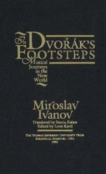 Hardcover In Dvorak's Footsteps: Musical Journeys in the New World Book