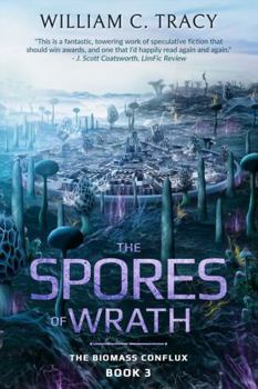 Paperback The Spores of Wrath Book