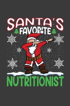Santa's Favorite Nutritionist: Funny Christmas Present For Nutritionist .  Nutritionist Gift Journal for Writing, College Ruled Size 6" x 9", 100 ... hat, Christmas pine, white snow, lights.