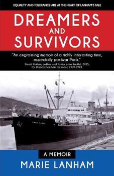 Paperback Dreamers and Survivors: a memoir Book