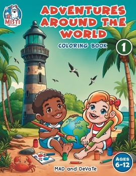 World Color Book ADVENTURES AROUND THE WORLD Coloring... book