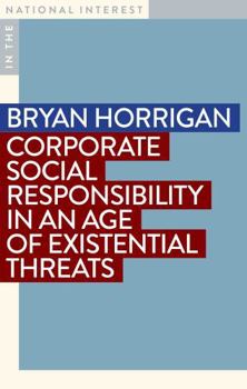 Paperback Corporate Social Responsibility in an Age of Existential Threats Book