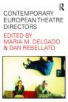 Paperback Contemporary European Theatre Directors Book