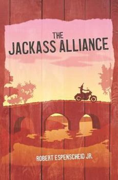 Paperback The Jackass Alliance Book
