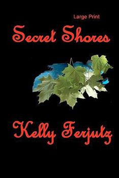 Paperback Secret Shores: Large Print [Large Print] Book