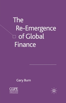 Paperback The Re-Emergence of Global Finance Book