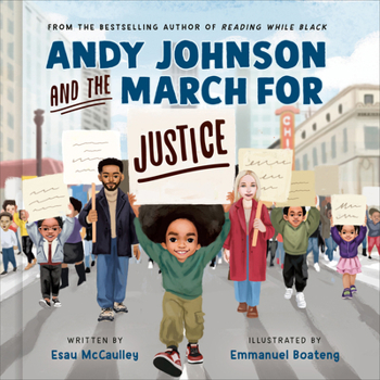 Hardcover Andy Johnson and the March for Justice Book