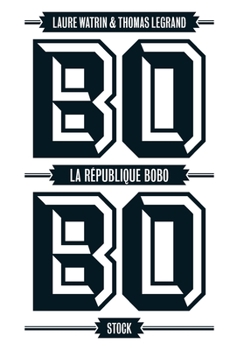 Paperback La Republique Bobo [French] Book