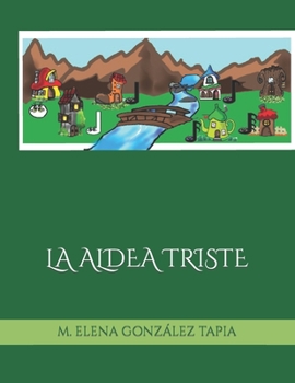 Paperback La Aldea Triste [Spanish] Book