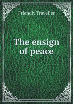 Paperback The ensign of peace Book