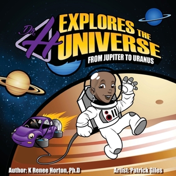 Paperback Dr. H Explores the Universe: Jupiter to Uranus Book