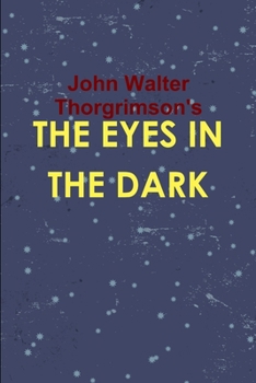 Paperback The Eyes in the Dark Book