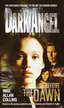 Before the Dawn (Dark Angel, Book 1)