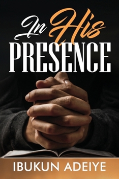 Paperback In His Presence Book