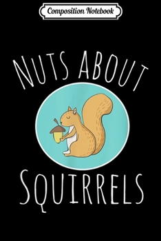 Paperback Composition Notebook: Funny Crazy Wild Squirrel Forest Animal Journal/Notebook Blank Lined Ruled 6x9 100 Pages Book