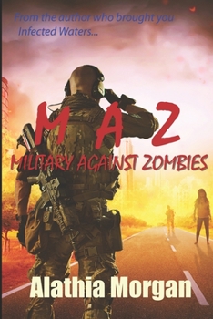 Paperback Military Against Zombies: Book 2 in the Against Zombies Book