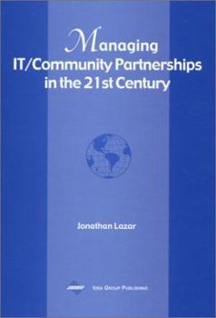 Hardcover Managing It/Community Partnerships in the 21st Century Book