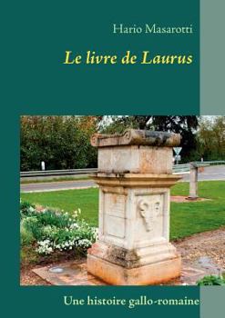 Paperback Le livre de Laurus [French] Book