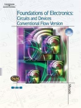 Hardcover Foundations of Electronics: Circuits & Devices Conventional Flow Book