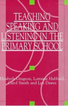 Paperback Teach Speak & Listen in Primary School Book