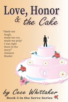 Paperback Love, Honor & the Cake Book