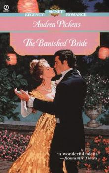 The Banished Bride (Signet Regency Romance) - Book #1 of the Scandalous Secrets