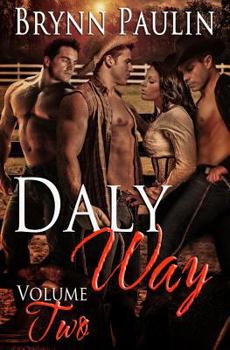 Daly Way: Volume Two - Book  of the Daly Way