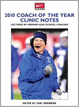 Paperback 2010 Clinic Notes: Lectures by Premier High School Coaches Book