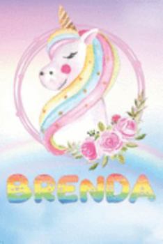 Paperback Brenda: Brenda's Unicorn Personal Custom Named Diary Planner Perpetual Calander Notebook Journal 6x9 Personalized Customized G Book