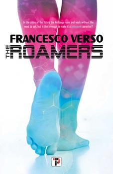 Roamers - Book #1 of the I Camminatori