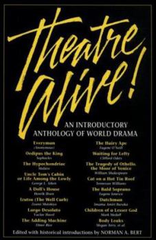Paperback Theatre Alive!: An Introductory Anthology of World Drama Book