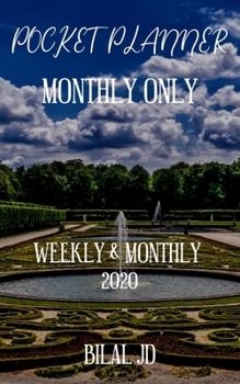 Pocket Planner Monthly Only: Weekly Monthly Planner 2020: 2020 Calendar: Jan 1st - Dec 31