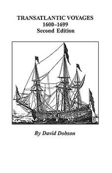 Paperback Transatlantic Voyages, 1600-1699. Second Edition Book