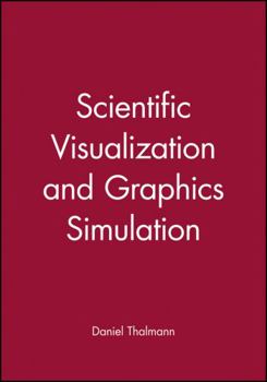 Hardcover Scientific Visualization and Graphics Simulation Book