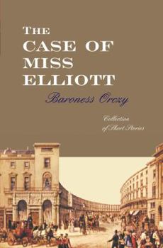 Paperback The Case of Miss Elliott Book