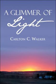 Paperback A Glimmer of Light Book