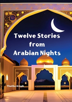 Paperback Tweleve Stories from Arabian Nights Book