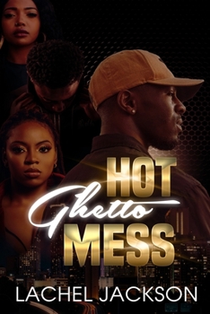 Paperback Hot Ghetto Mess Book 1 Book