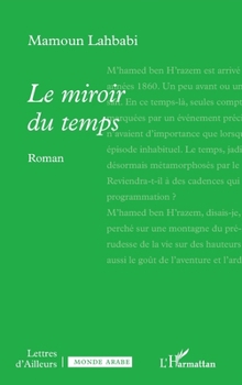 Paperback Le miroir du temps [French] Book