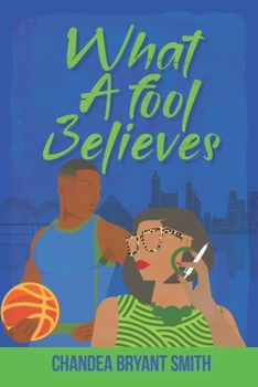 Paperback What A fool Believes Book