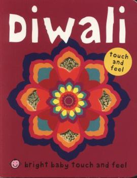 Diwali. - Book  of the Bright Baby Touch and Feel