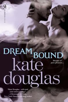 Dream Bound - Book #1 of the Dream Catchers