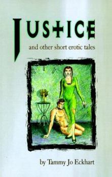 Paperback Justice: And Other Short Erotic Tales Book