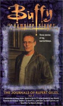 The Journals of Rupert Giles, Vol. 1 - Book #11 of the Buffy the Vampire Slayer: Novelizations