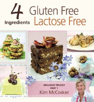 Paperback 4 Ingredients - Gluten Free, Lactose Free Book